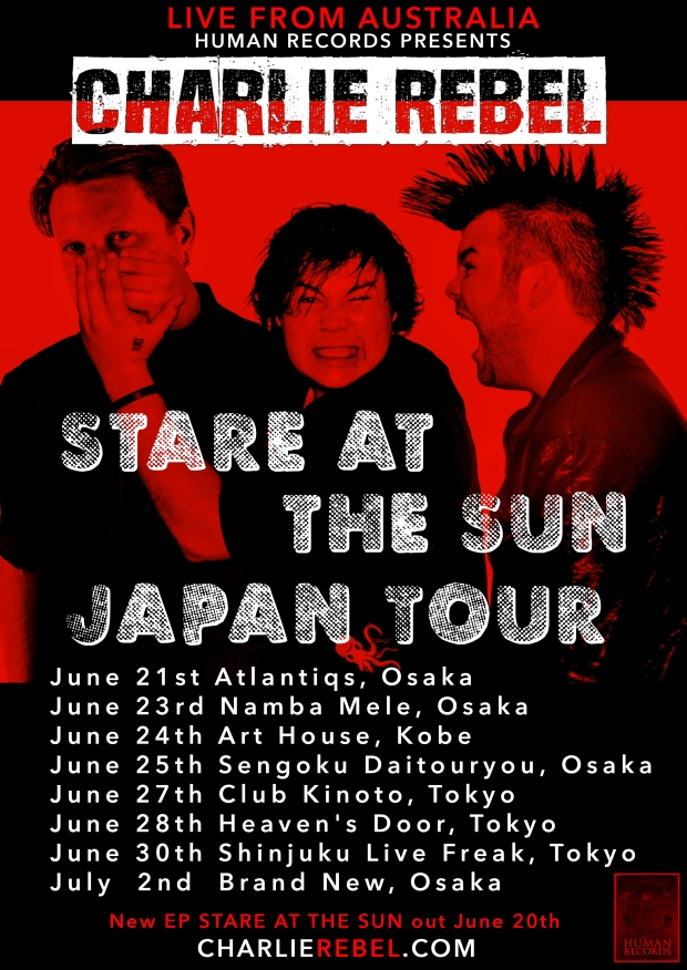 2017 Charlie Rebel JAPAN TOUR Poster